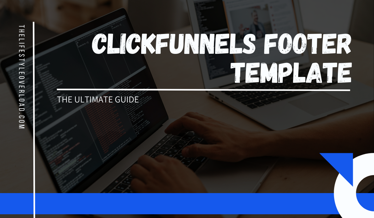 how to create a footer template in ClickFunnels