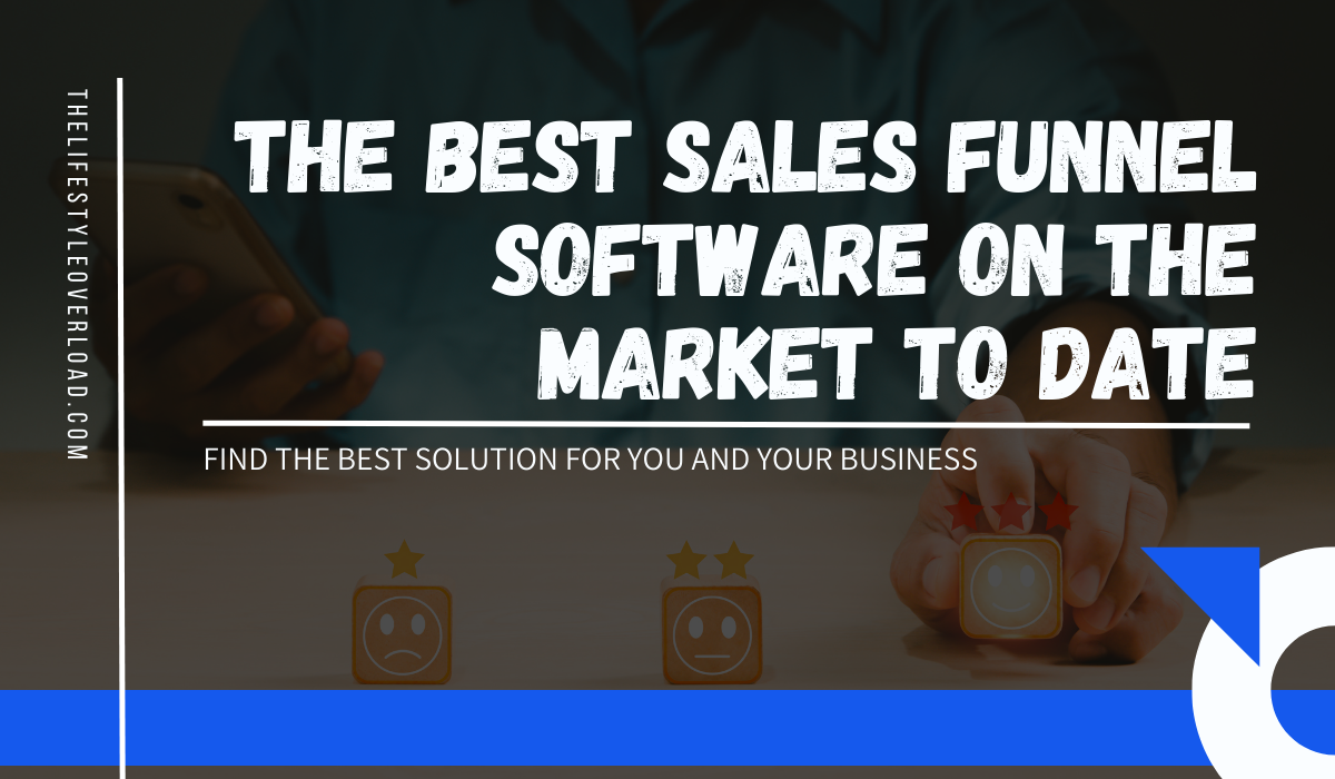 the best sales funnel software on the market to date